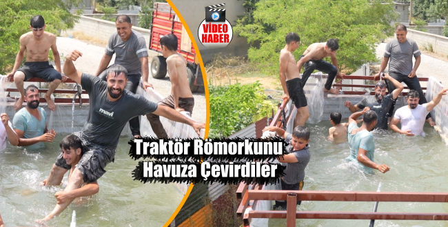Traktör Römorkunu Havuza Çevirdiler
