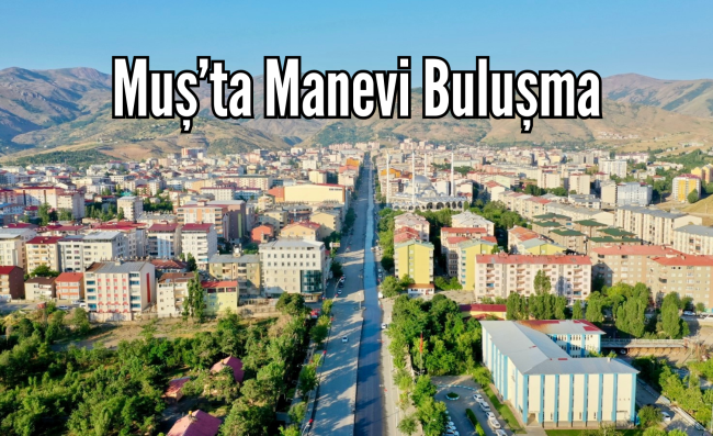 Muş’ta Kadınlara Yönelik Mevlid-i Nebi Programı Düzenlenecek