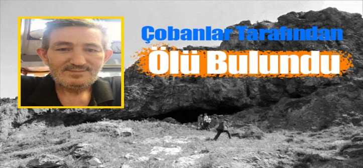 Kayıp Olarak Aranıyordu, Çobanlar Tarafından Ölü Bulundu