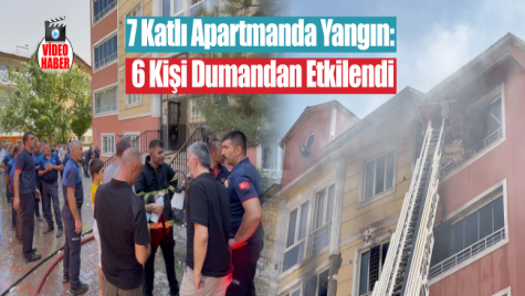 Muş’ta 7 Katlı Apartmanda Yangın: 6 Kişi Dumandan Etkilendi